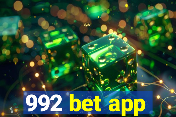 992 bet app